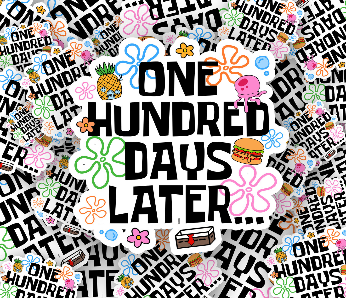 100 Days Later Sponge Bob Style Stickers