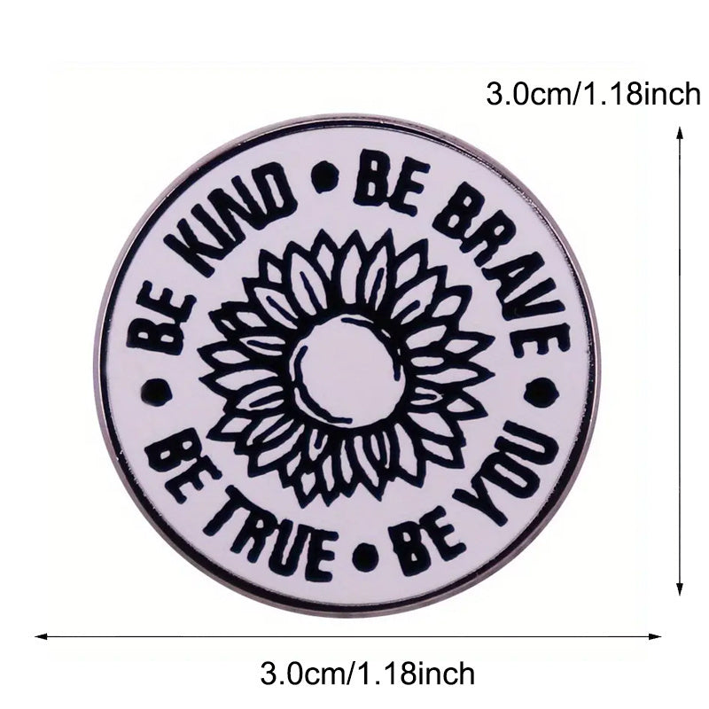 Vintage-Inspired 'Be Kind, Be True' Sunflower Enamel Pin - Inspirational Quote