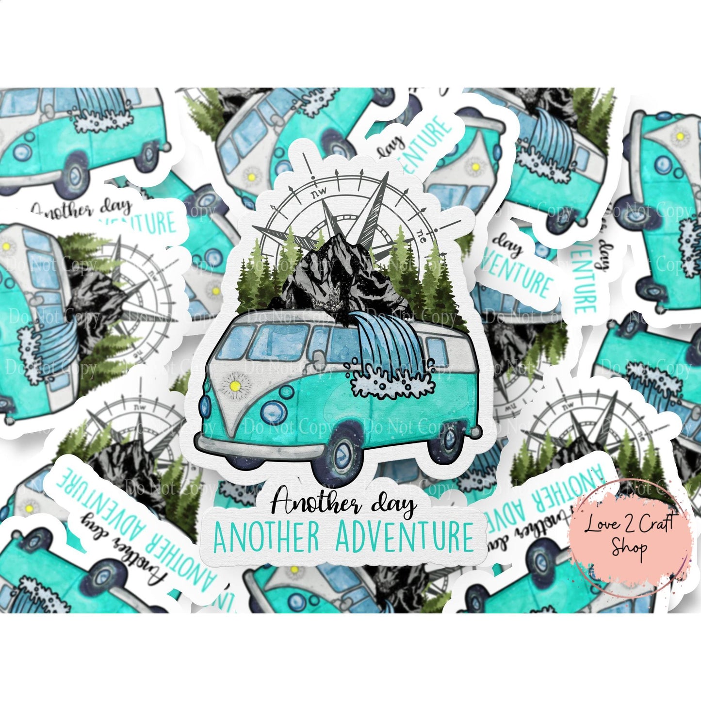 Another day another Adventure Sticker