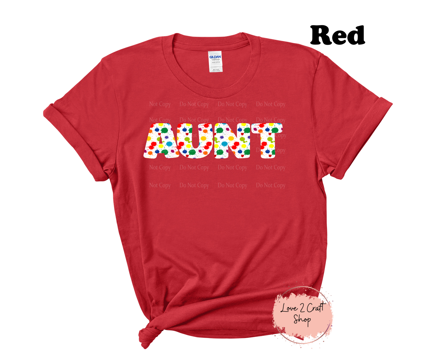 Aunt Splattered Paint T-Shirt