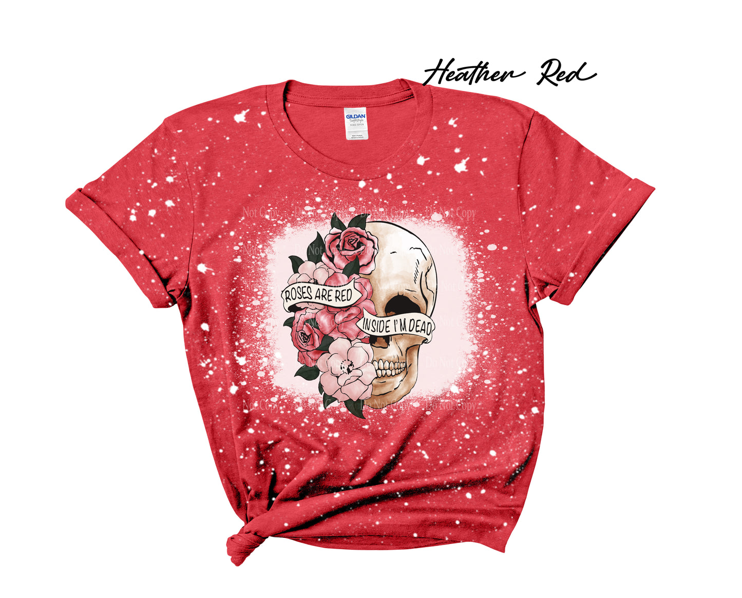 Roses are Red I'm Dead Inside Bleached T-Shirt