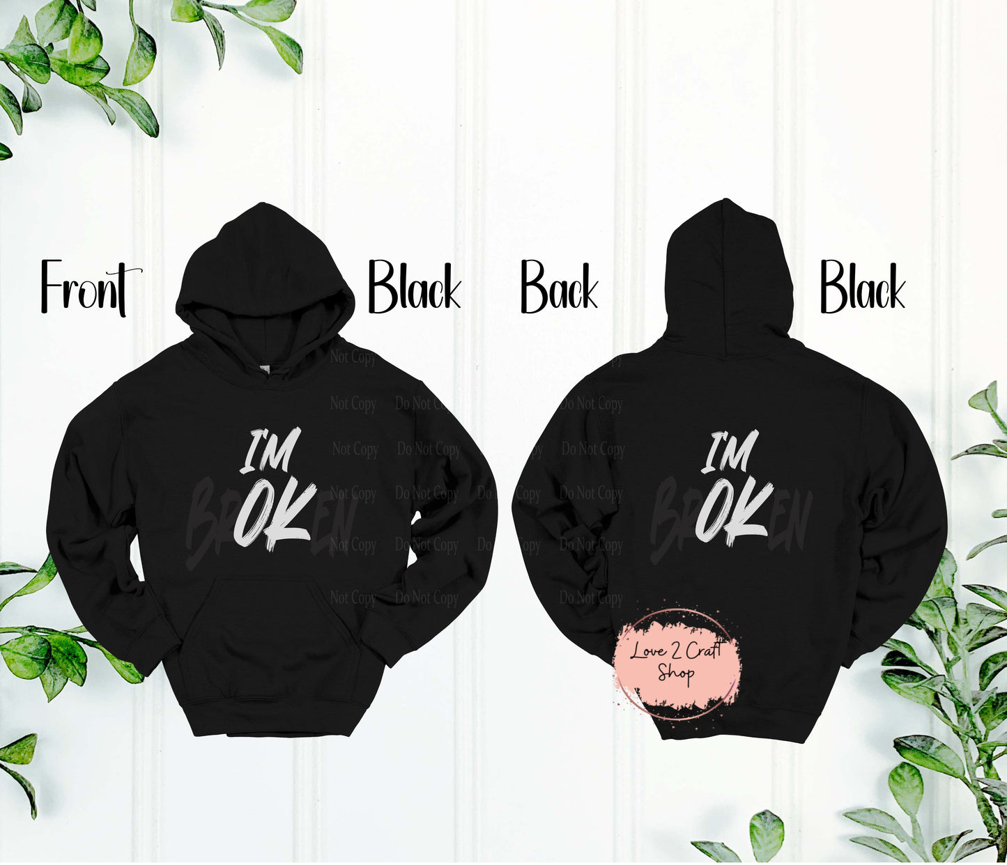 I'm BrOKen Hoodie