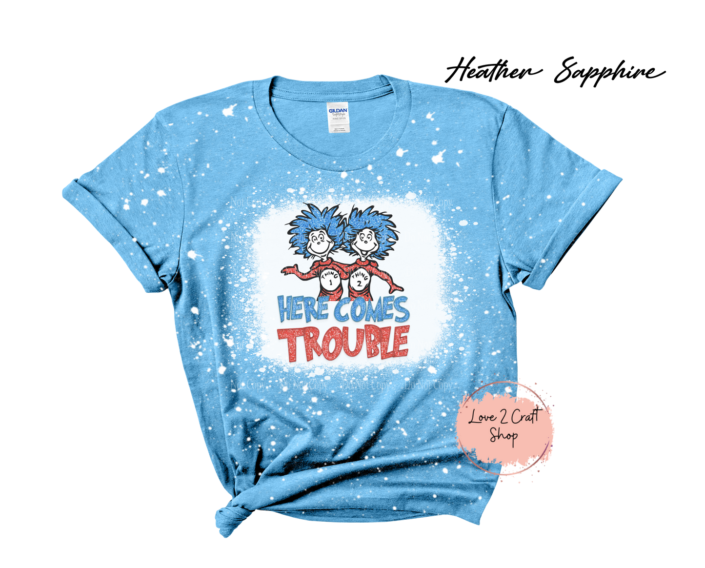 Here comes trouble Thing 1 and Thing 2 - Faux Glitter - Cat in the Hat Bleached T-Shirt