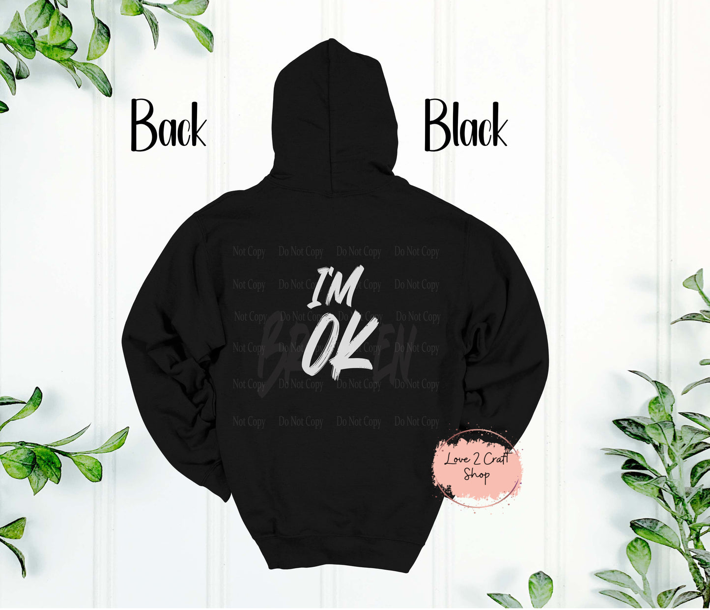I'm BrOKen Hoodie