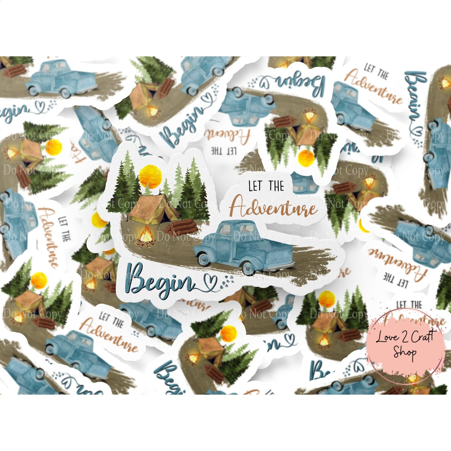 Let the Adventure begin camping Stickers