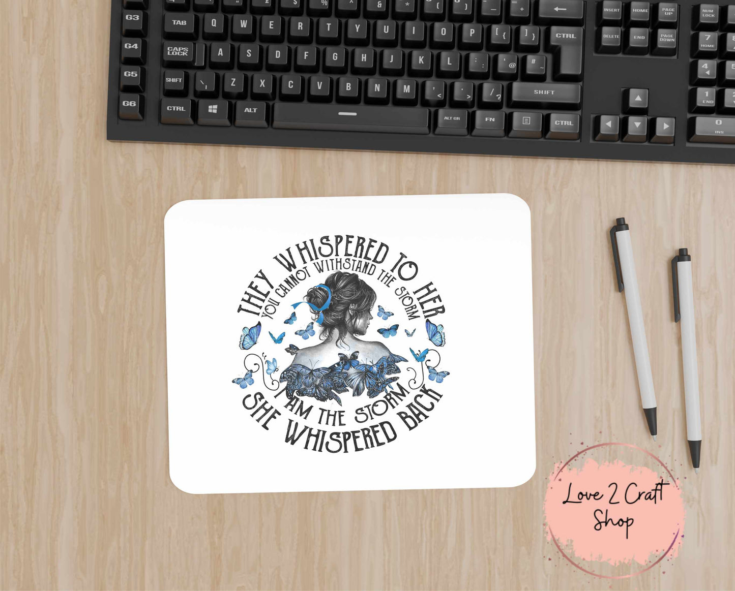 Colon Cancer They whispered to her, You cannot withstand the storm Mouse Pad 7.5" x 9"