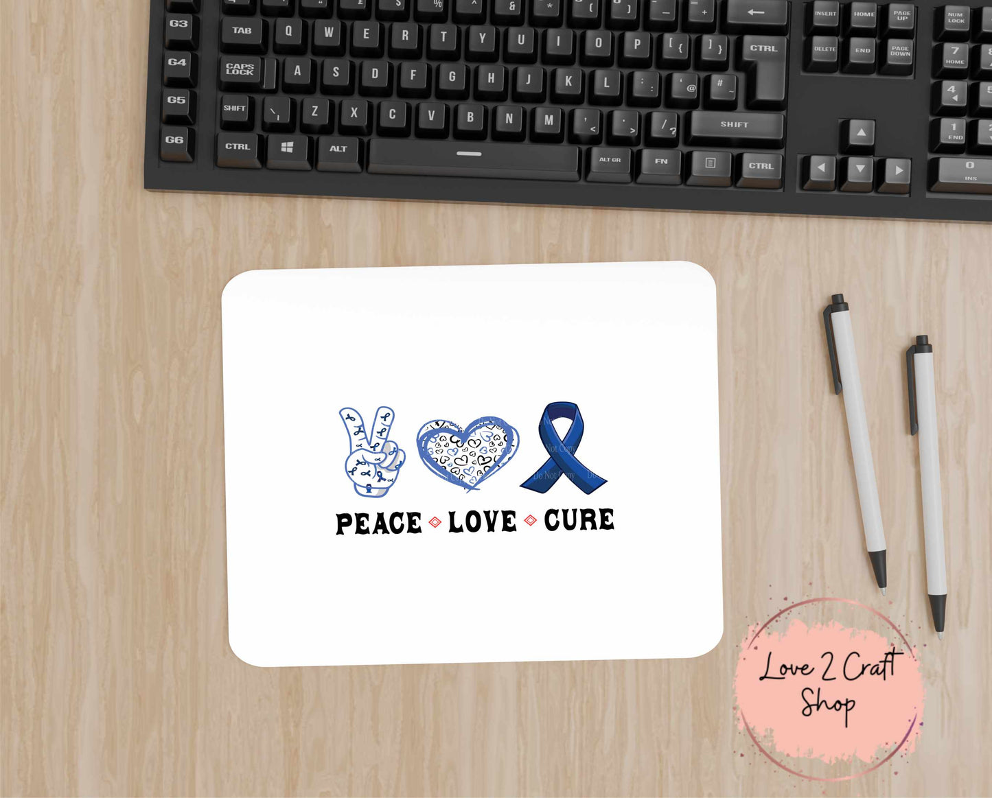 Colon Cancer Peace Love Cure Mouse Pad 7.5" x 9"