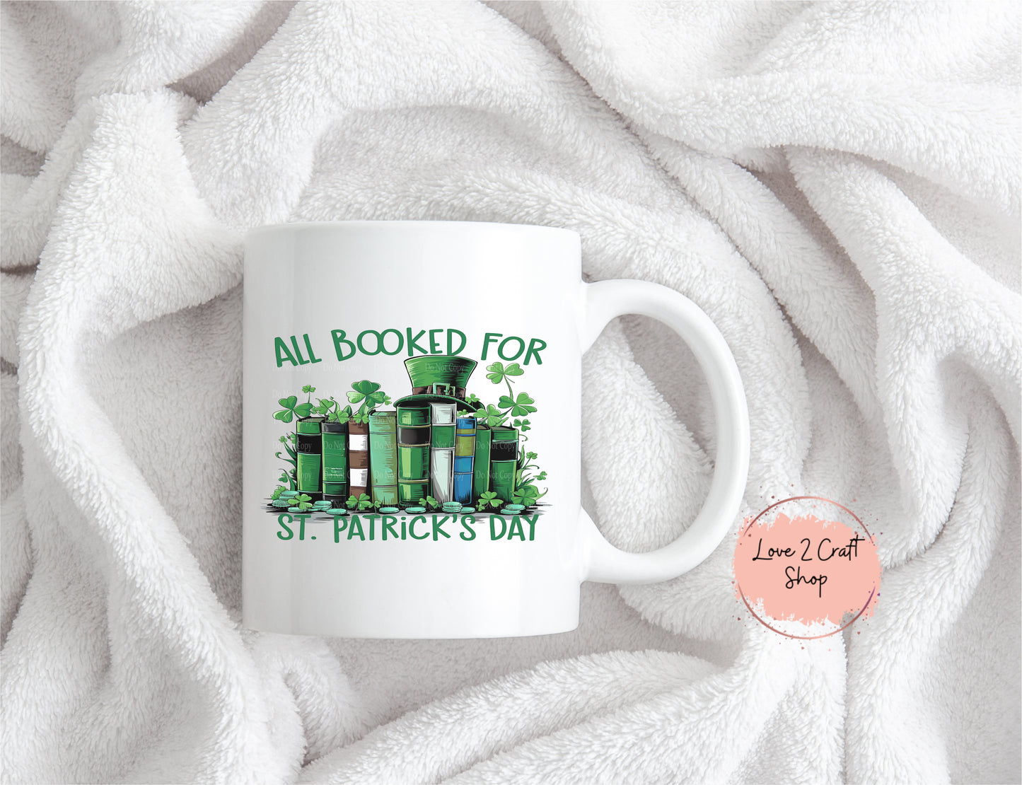 All Booked for St. Patrick's Day Mug