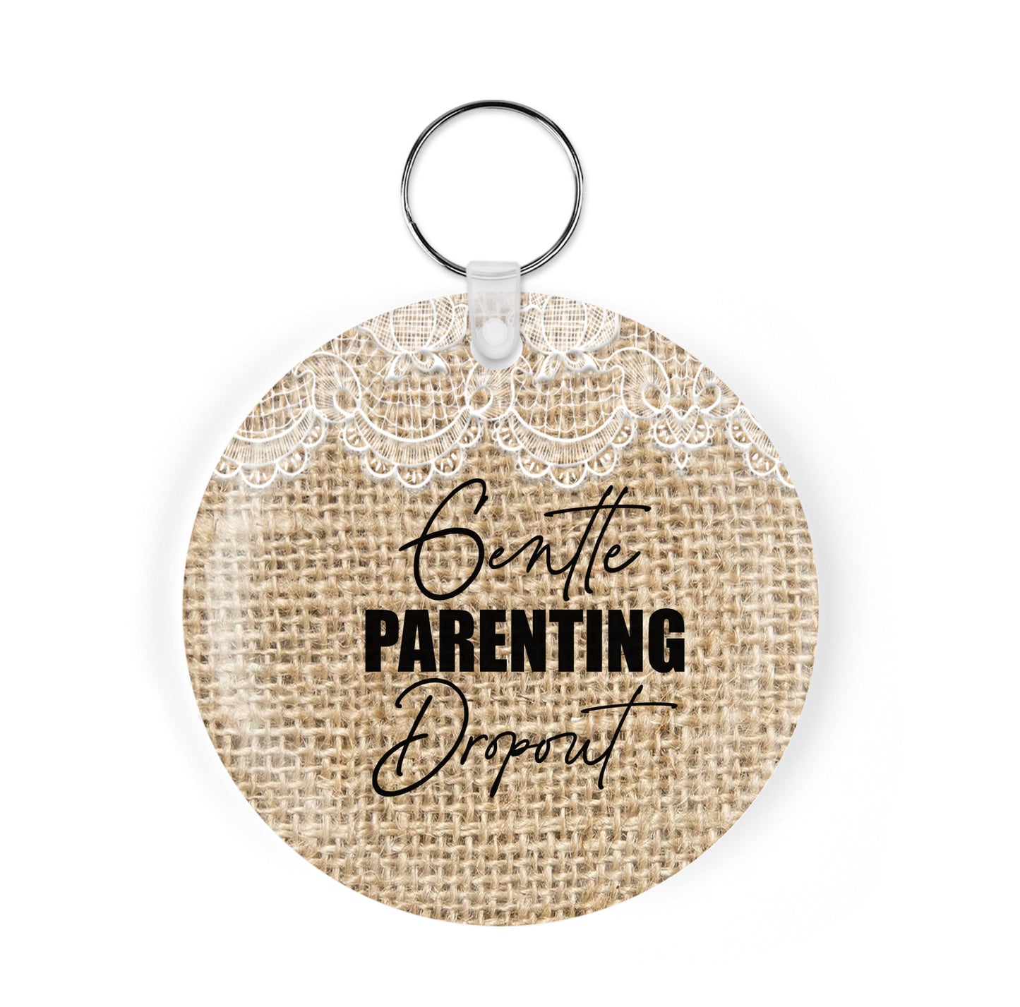 Gentle Parenting Dropout Key chain