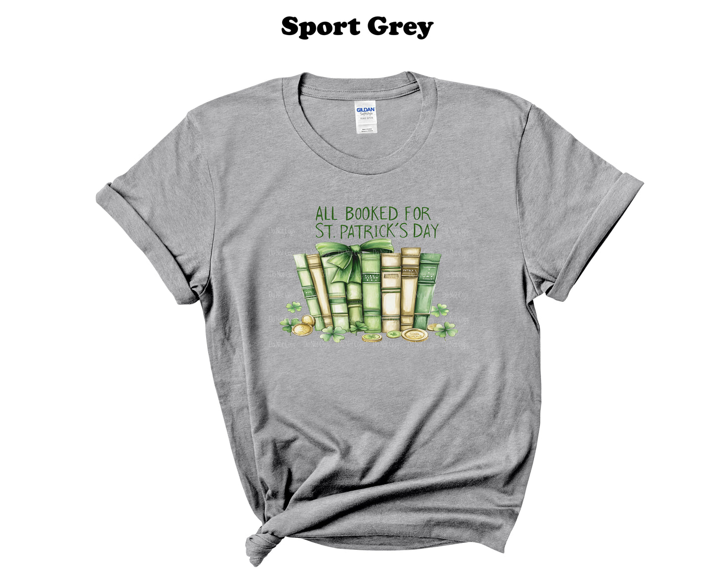 All Booked for St. Patrick's Day Tee