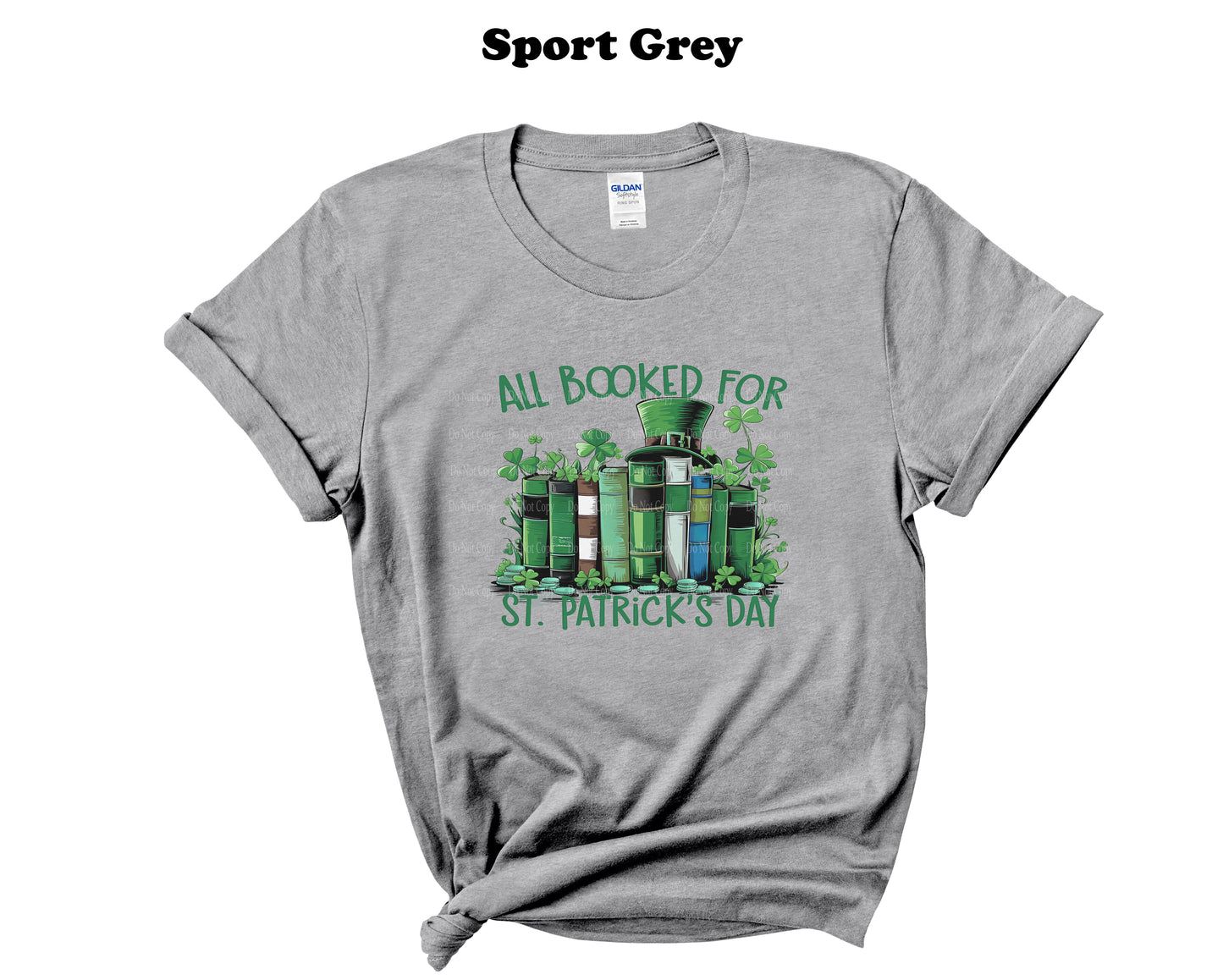 All Booked for St. Patrick's Day Tee