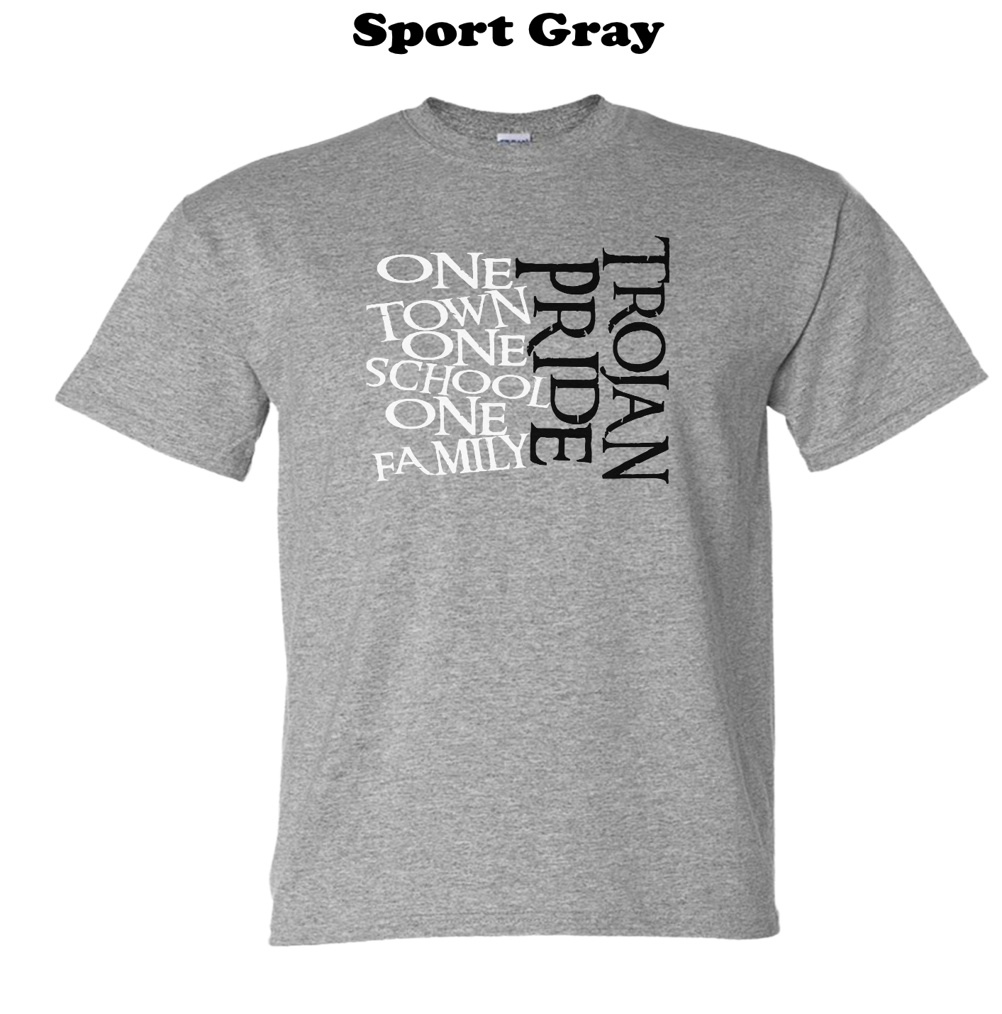 Trojan Pride - One Town, One School, One Family Tee