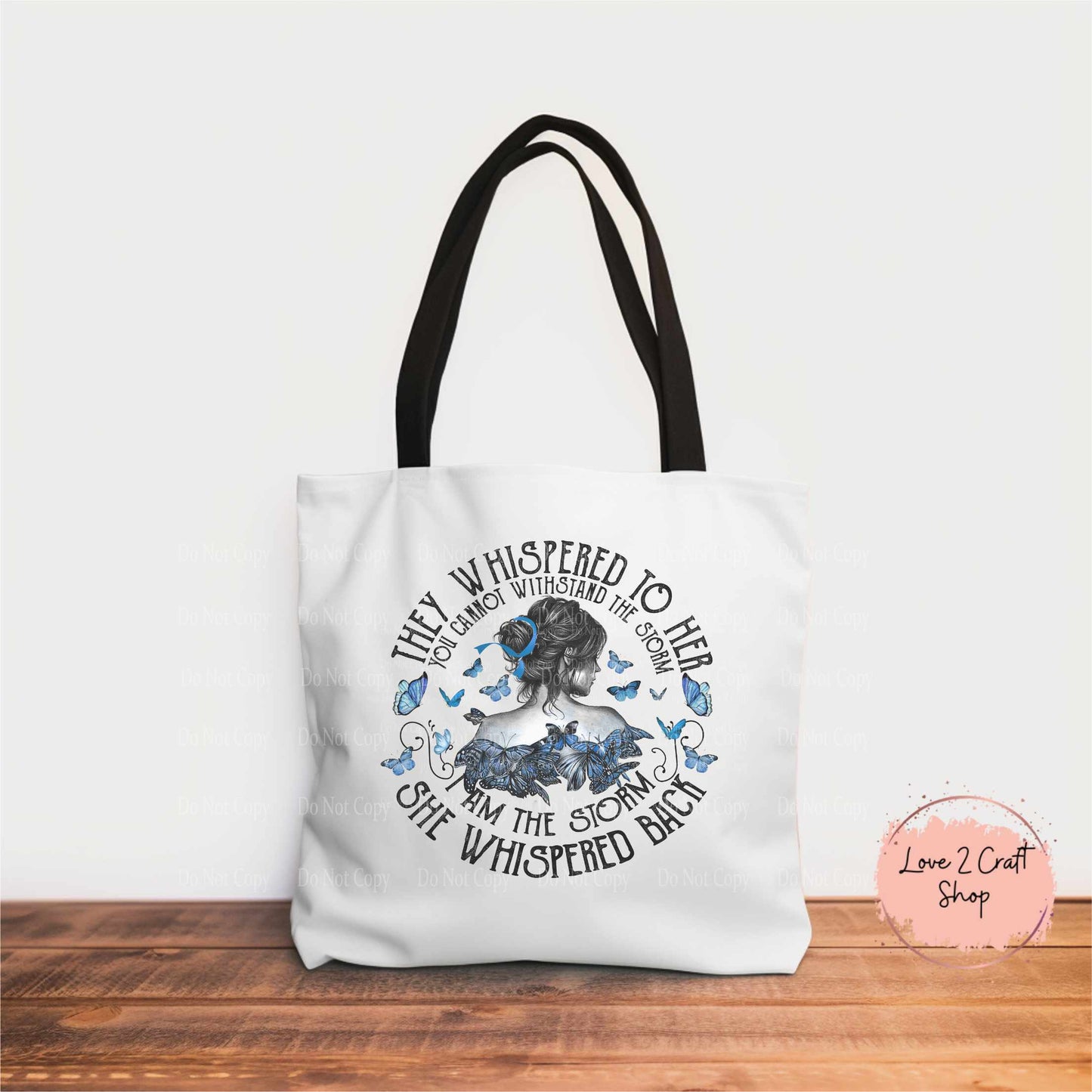 Colon Cancer They whispered to her, You cannot withstand the storm 18.5" Tote