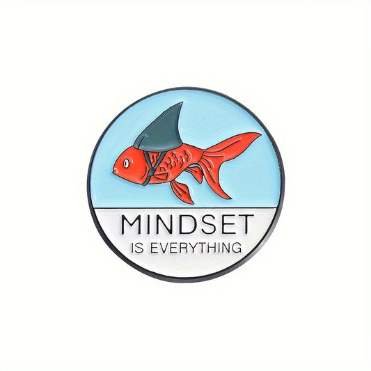 MINDSET IS EVERYTHING Goldfish Inspirational Pin