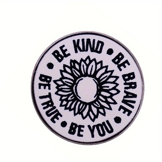 Vintage-Inspired 'Be Kind, Be True' Sunflower Enamel Pin - Inspirational Quote