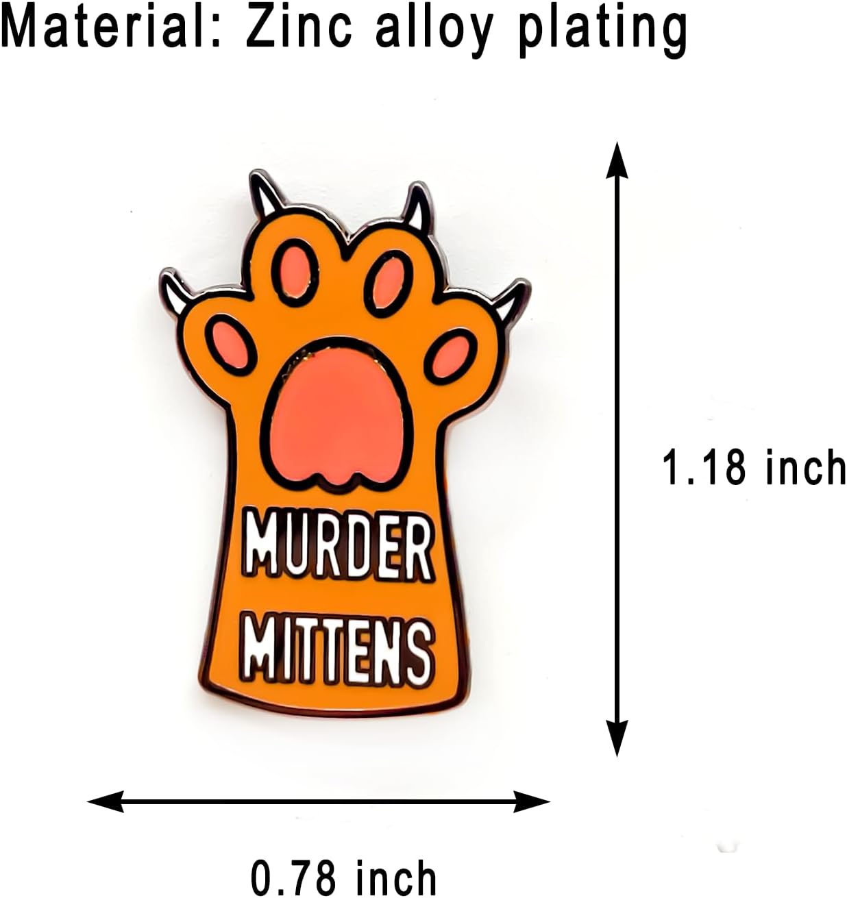 Cute Cat Claw Murder Mittens Badge Pin - Fun Series - Enamel Lapel Pin