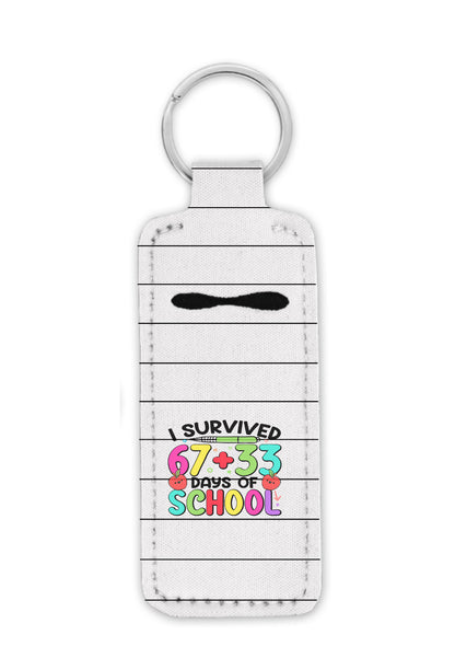 67 I Survived 100 Days of School lip balm holder
