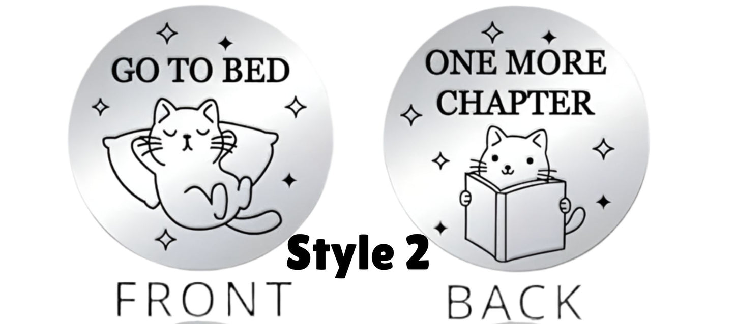 round coins with cat illustrations and text 'Go to Bed' and 'One More Chapter'