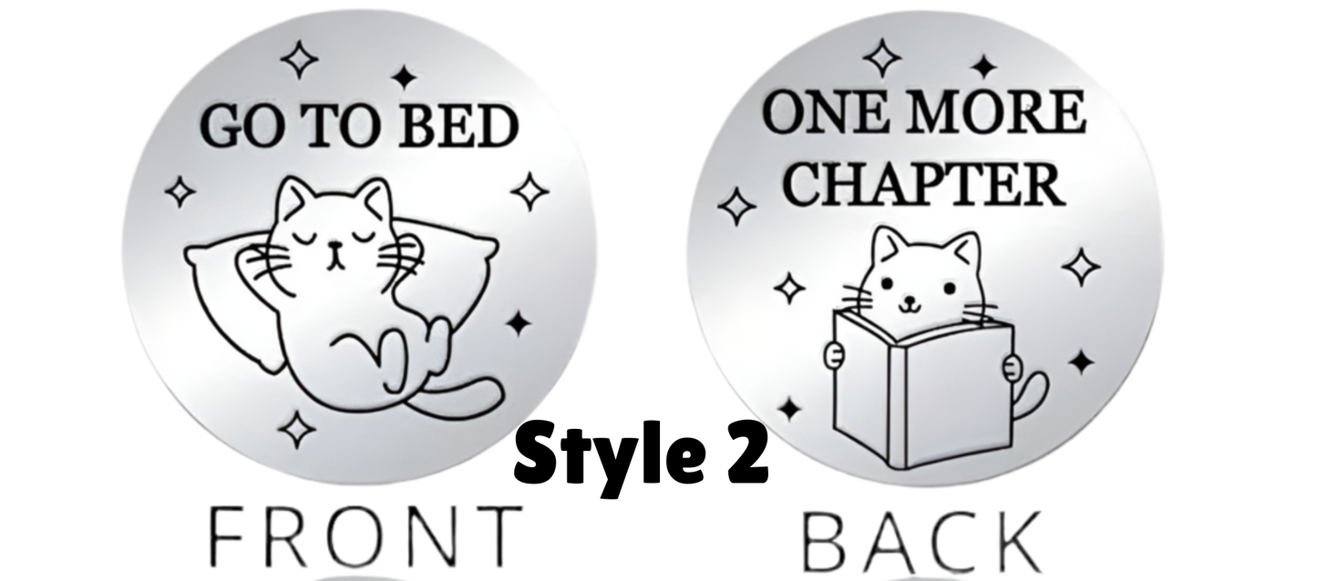 round coins with cat illustrations and text 'Go to Bed' and 'One More Chapter'