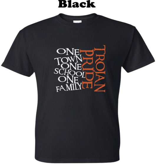 Trojan Pride - One Town, One School, One Family Tee