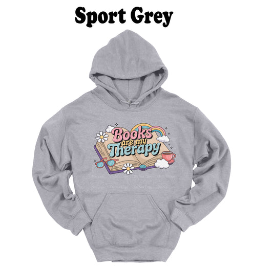 Books are my Therapy Hoodie