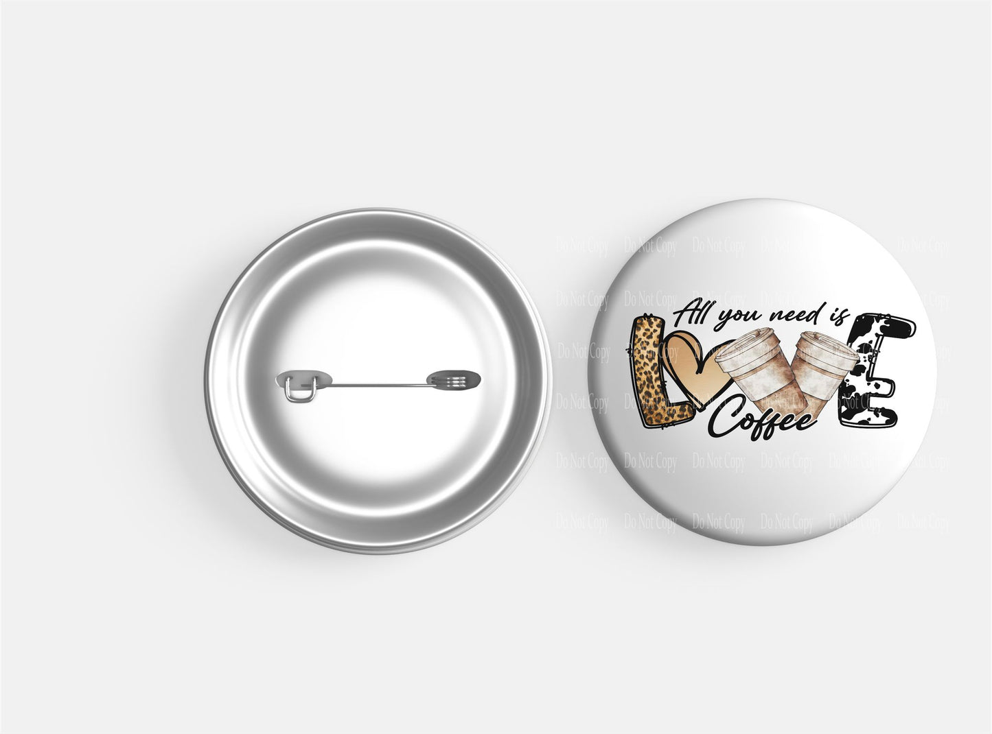 All you need is Love Coffee Button