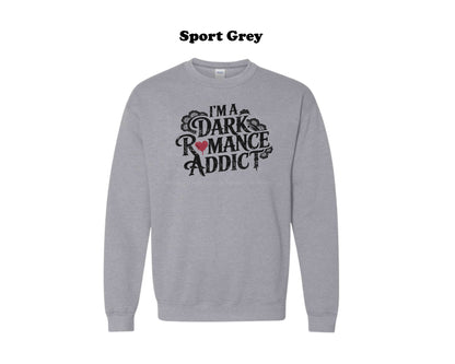 Dark Romance Addict with Red heart Crewneck