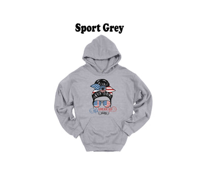 A Messy Bun Lady Hoodie Sweatshirt With Patriotic Sunglasses All American Mama Graphic Fourth Of July Sweatshirt USA Pride Mom Gift