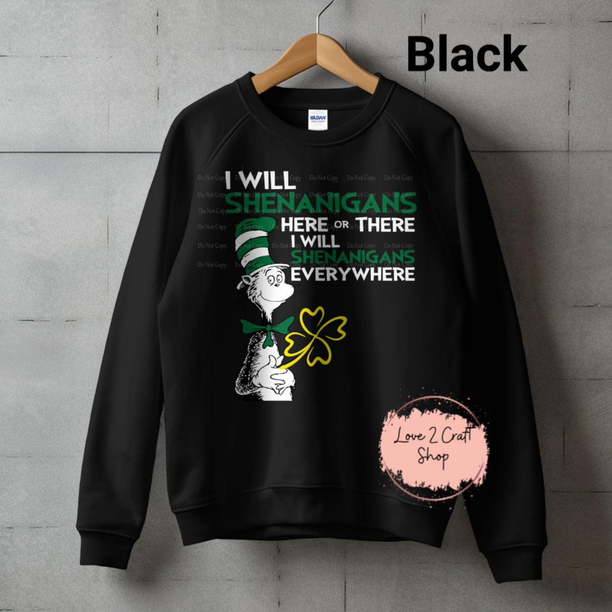 Cat in the Hat Here or There Shenanigans Crewneck