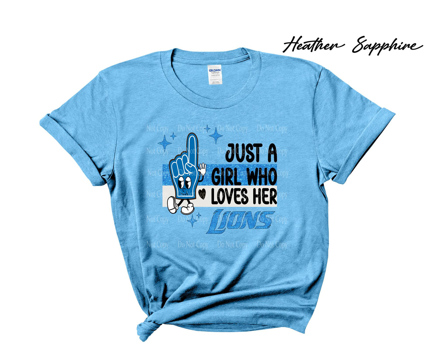 Just a girl who loves her Lions - Hand T-Shirt