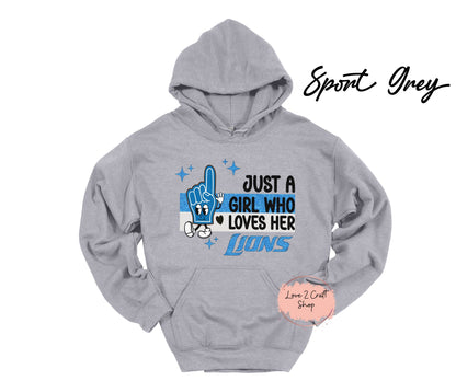 Just a girl who loves her Lions - Hand Hoodie