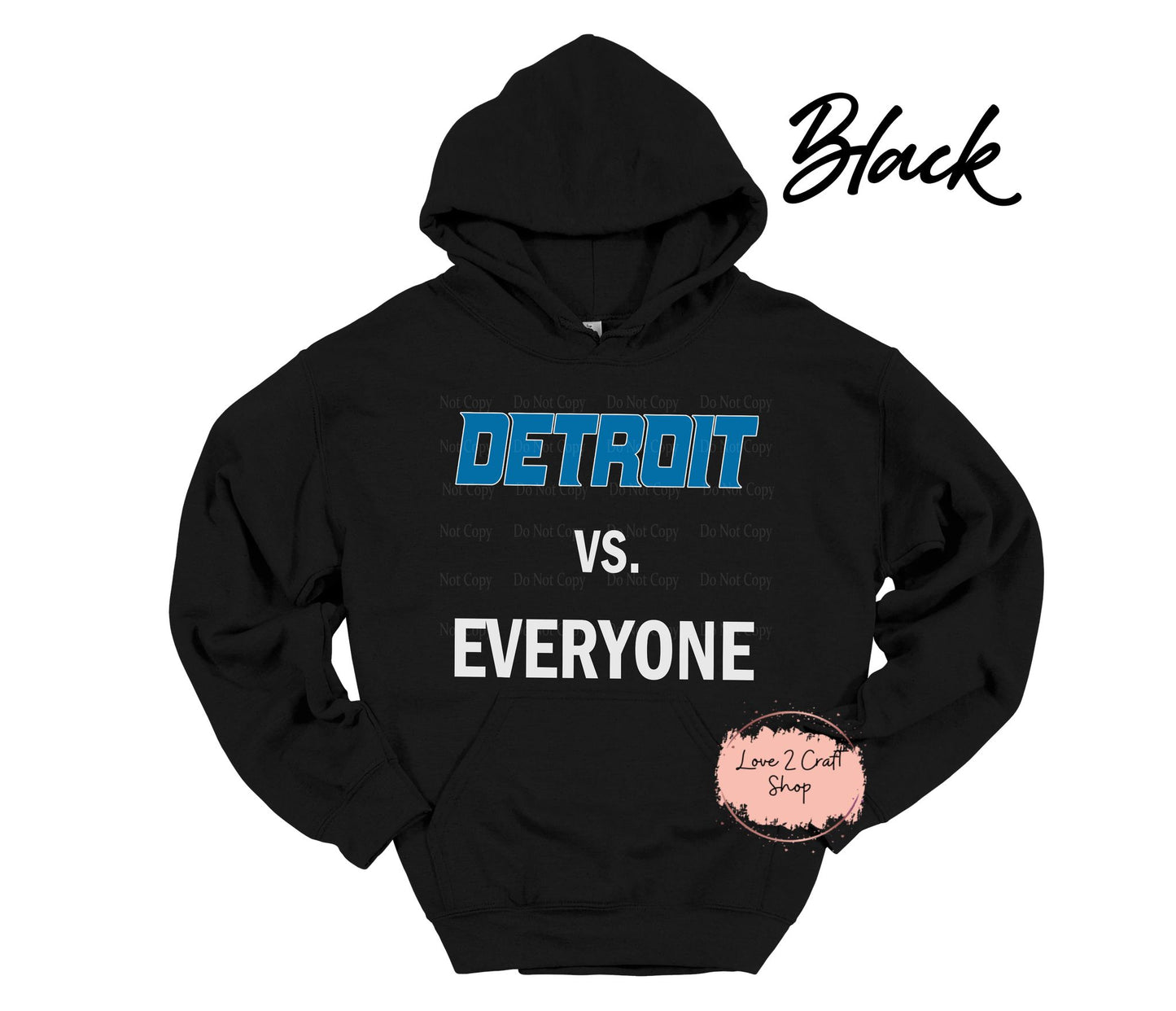 Detroit Lions vs Everyone Hoodie