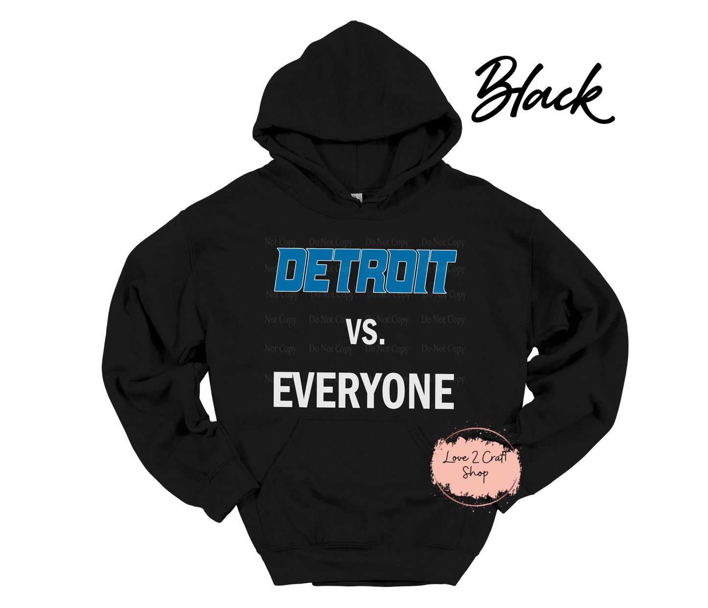 Detroit Lions vs Everyone Hoodie