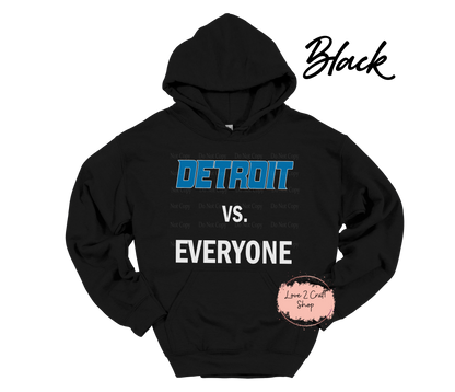 Detroit Lions vs Everyone Hoodie