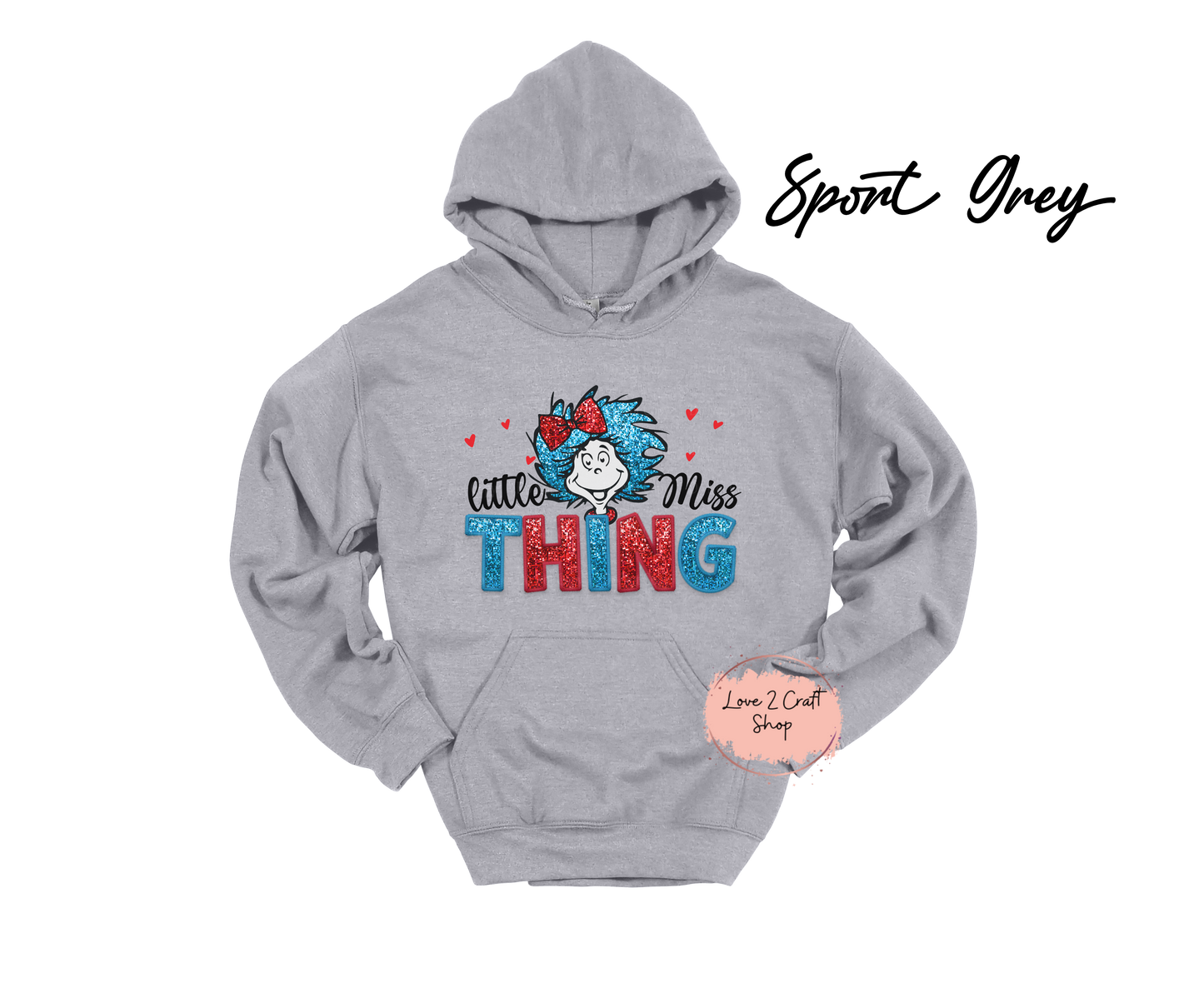Little Miss Thing   -  Faux Glitter   - Cat in the Hat Hoodie