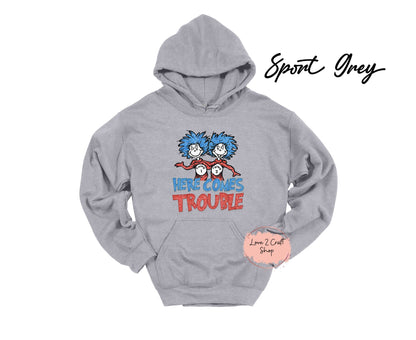 Here comes trouble Thing 1 and Thing 2 -  Faux Glitter   - Cat in the Hat Hoodie