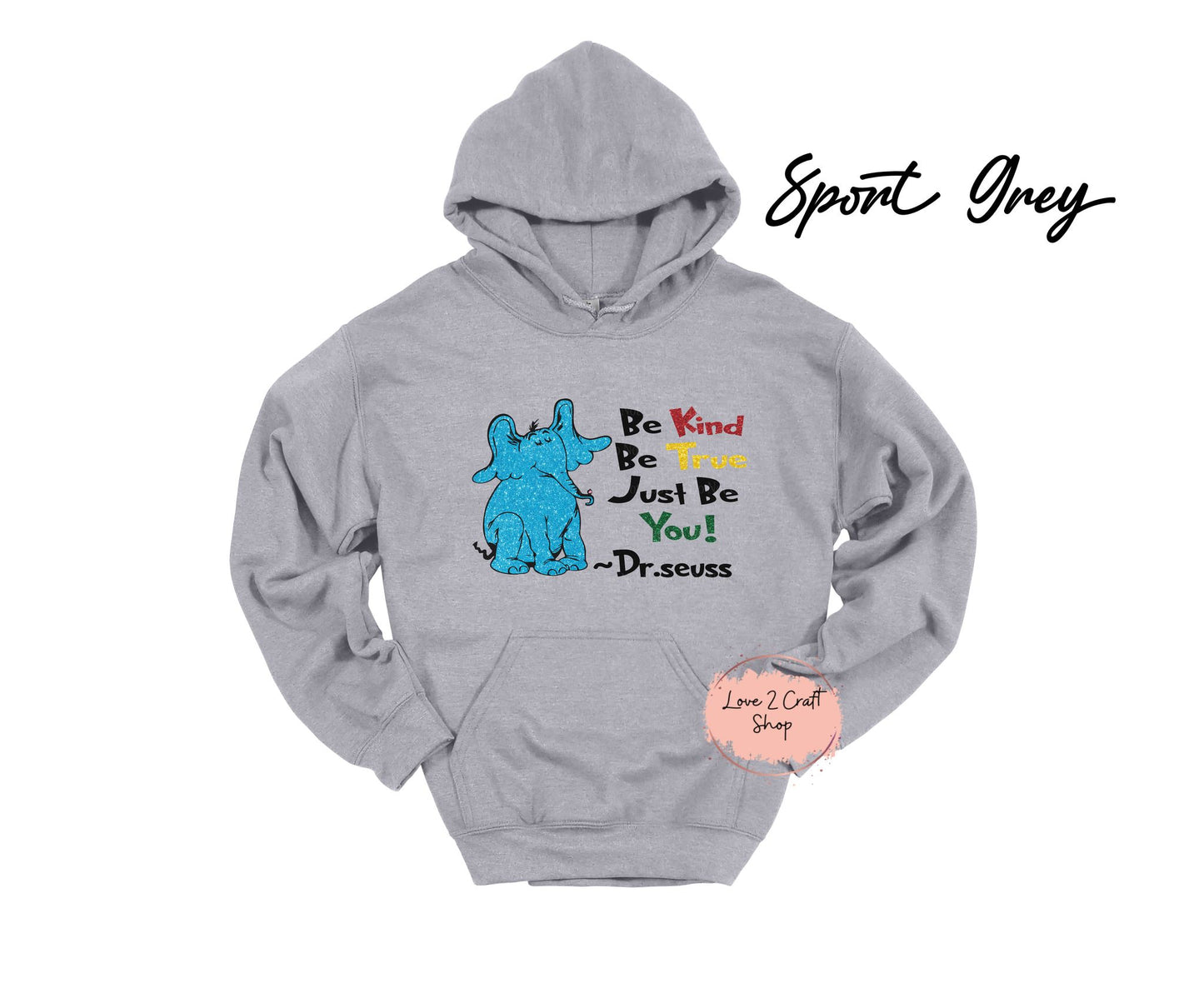 Be Kind Be True Just be You - Faux Glitter - Cat in the Hat Hoodie