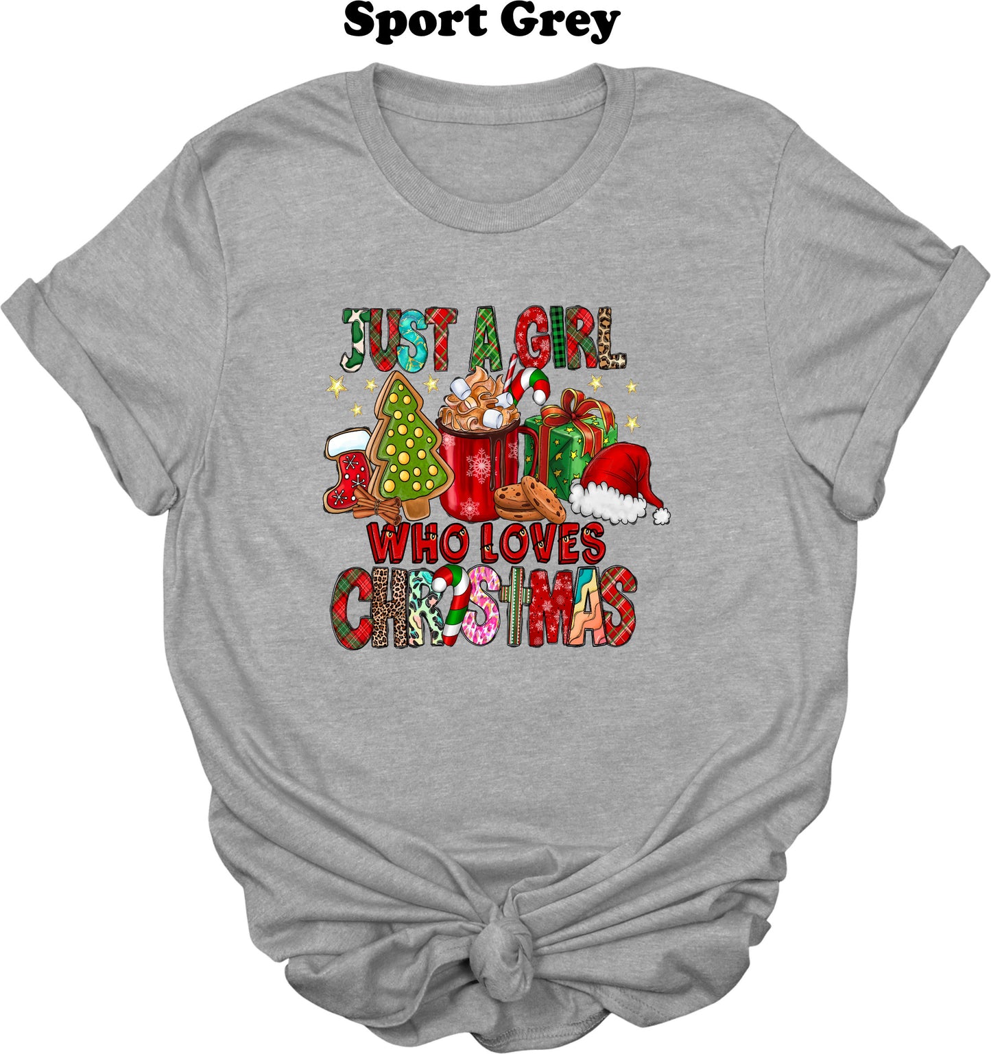 Just a Girl who loves ChristmasTee