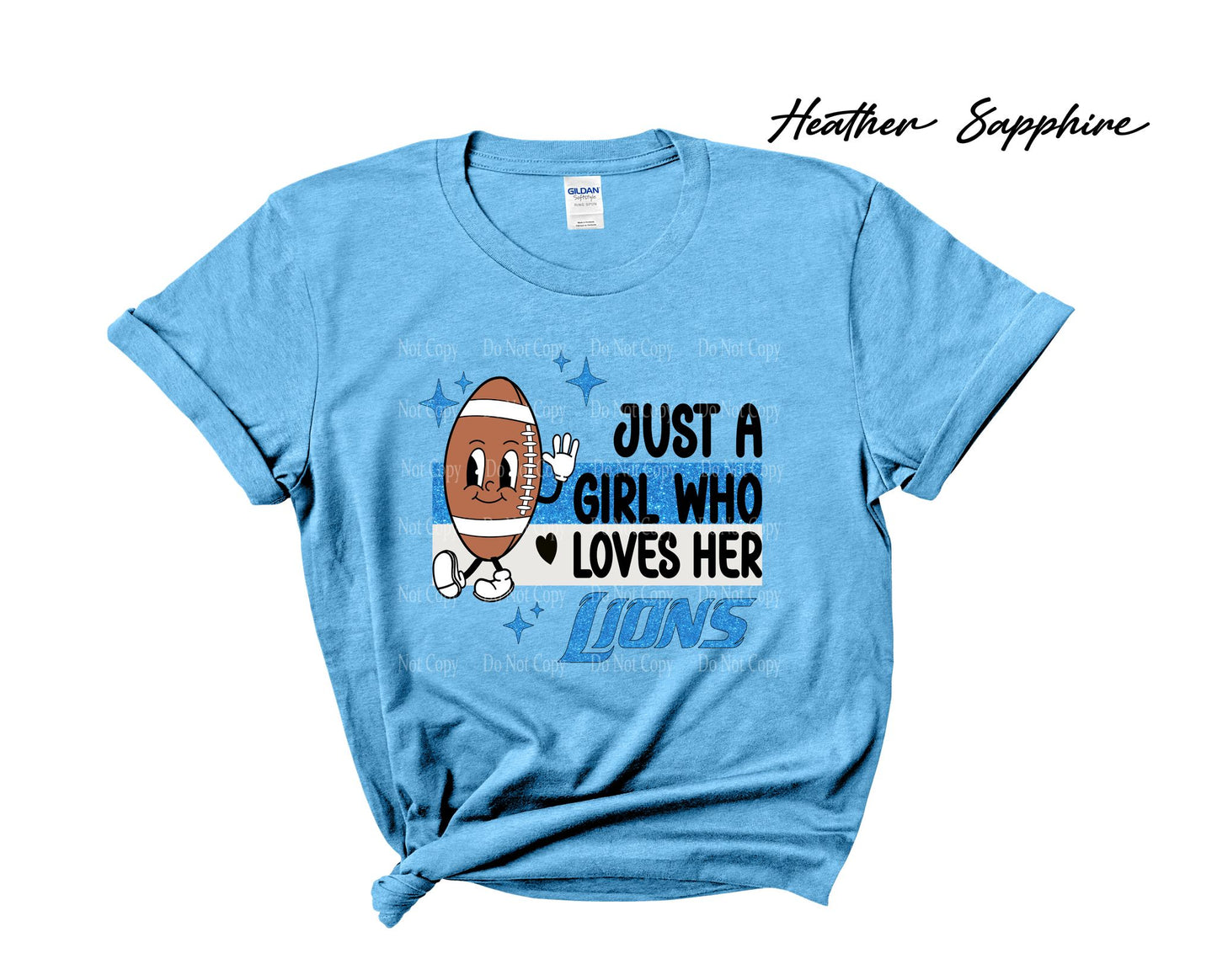 Just a girl who loves her Lions - Football T-Shirt