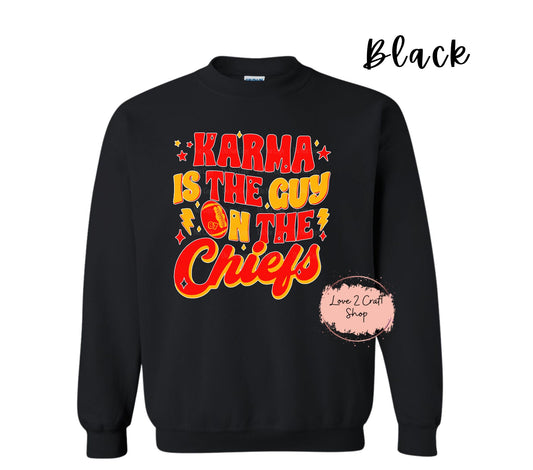 Karma is the Guy on the Chiefs Crewneck
