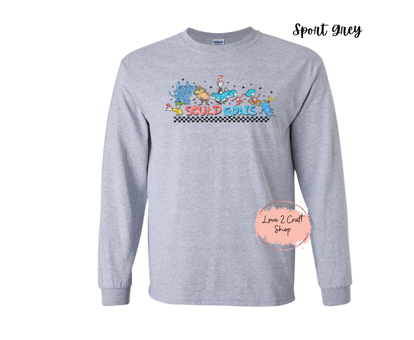 Squad Goals -  Faux Glitter   - Cat in the Hat Long Sleeve
