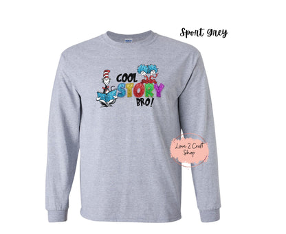 Cool Story Bro - Faux Glitter  Cat in the Hat Long Sleeve