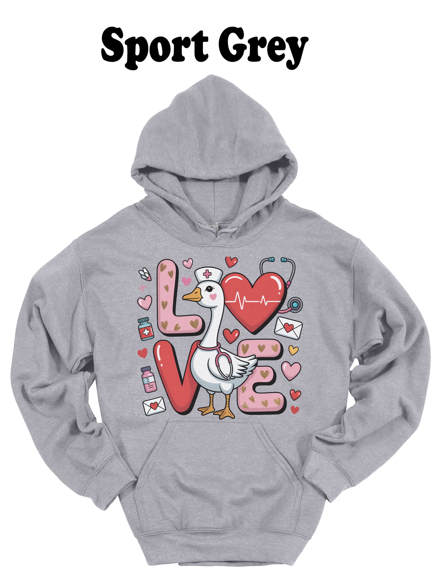 Love Valentine Nurse Goose Hoodie