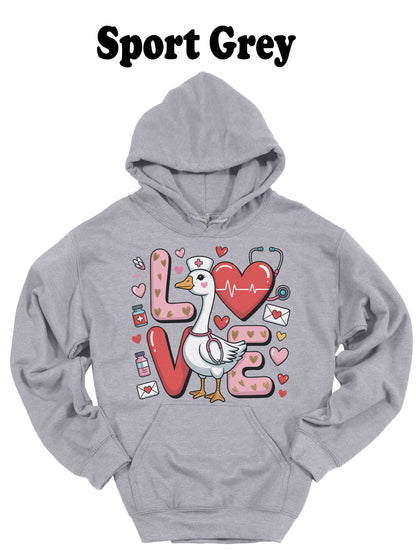 Love Valentine Nurse Goose Hoodie