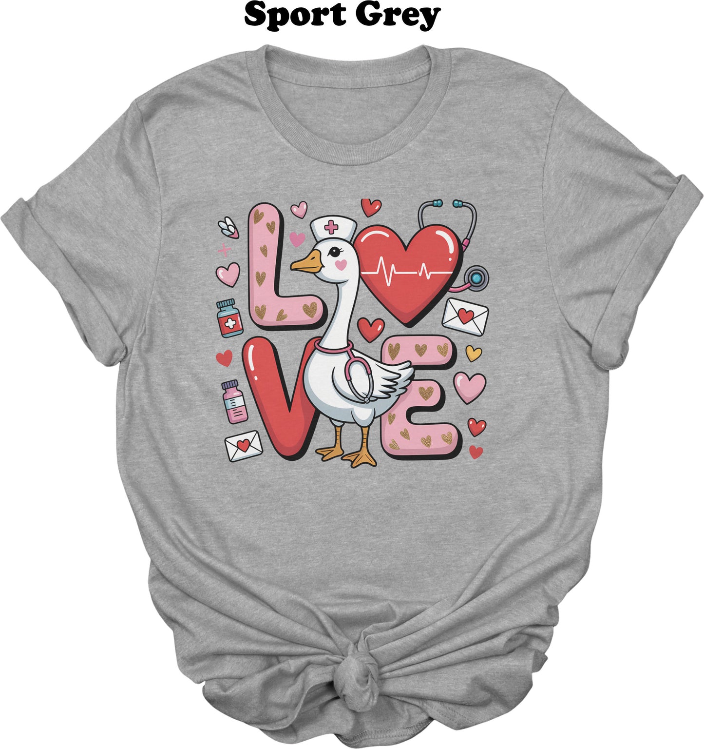 Love Valentine Nurse Goose Tee