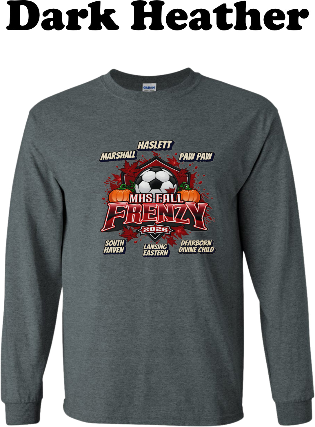 MHS Fall Frenzy Long Sleeve