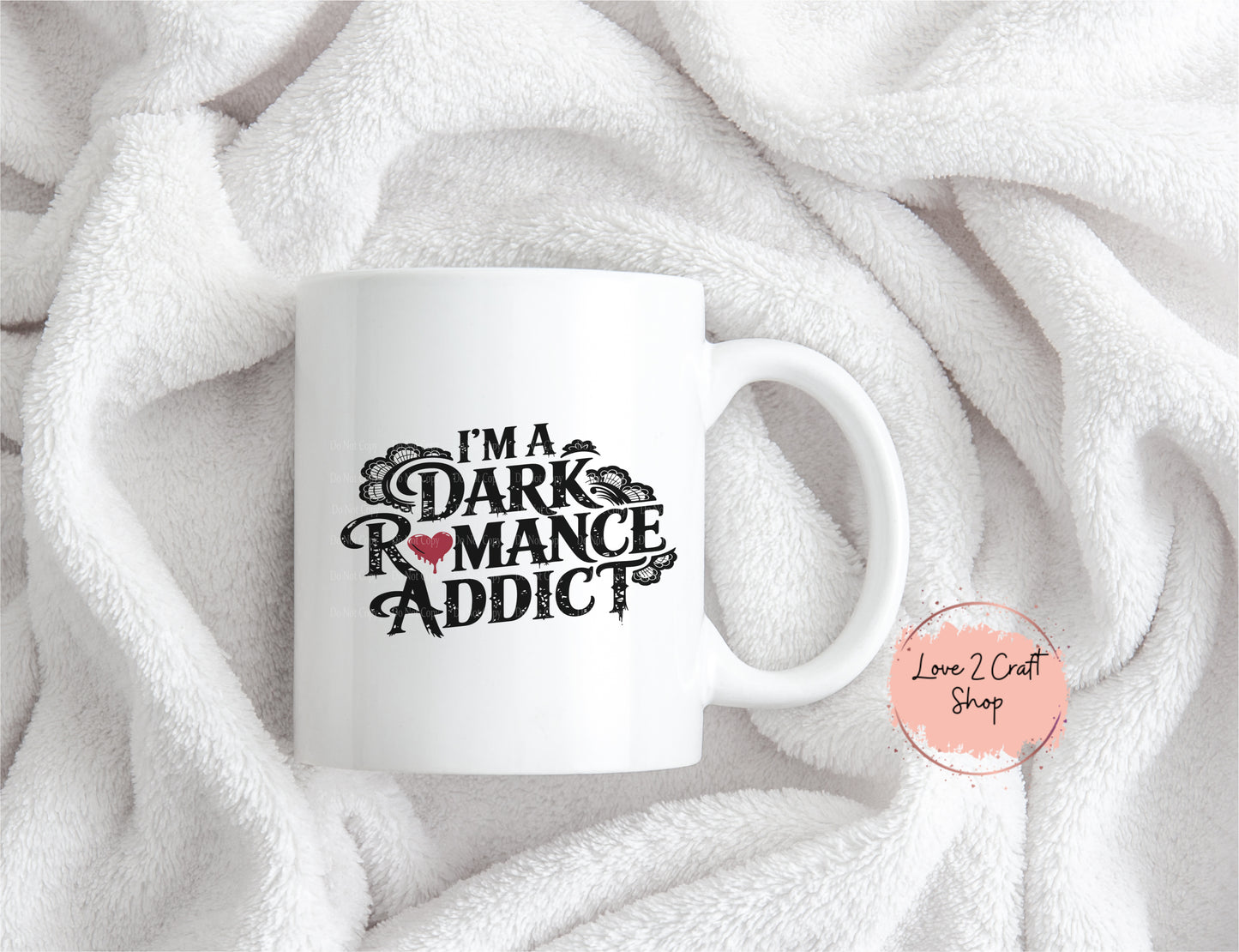 Dark Romance Addict with Red Heart Mug