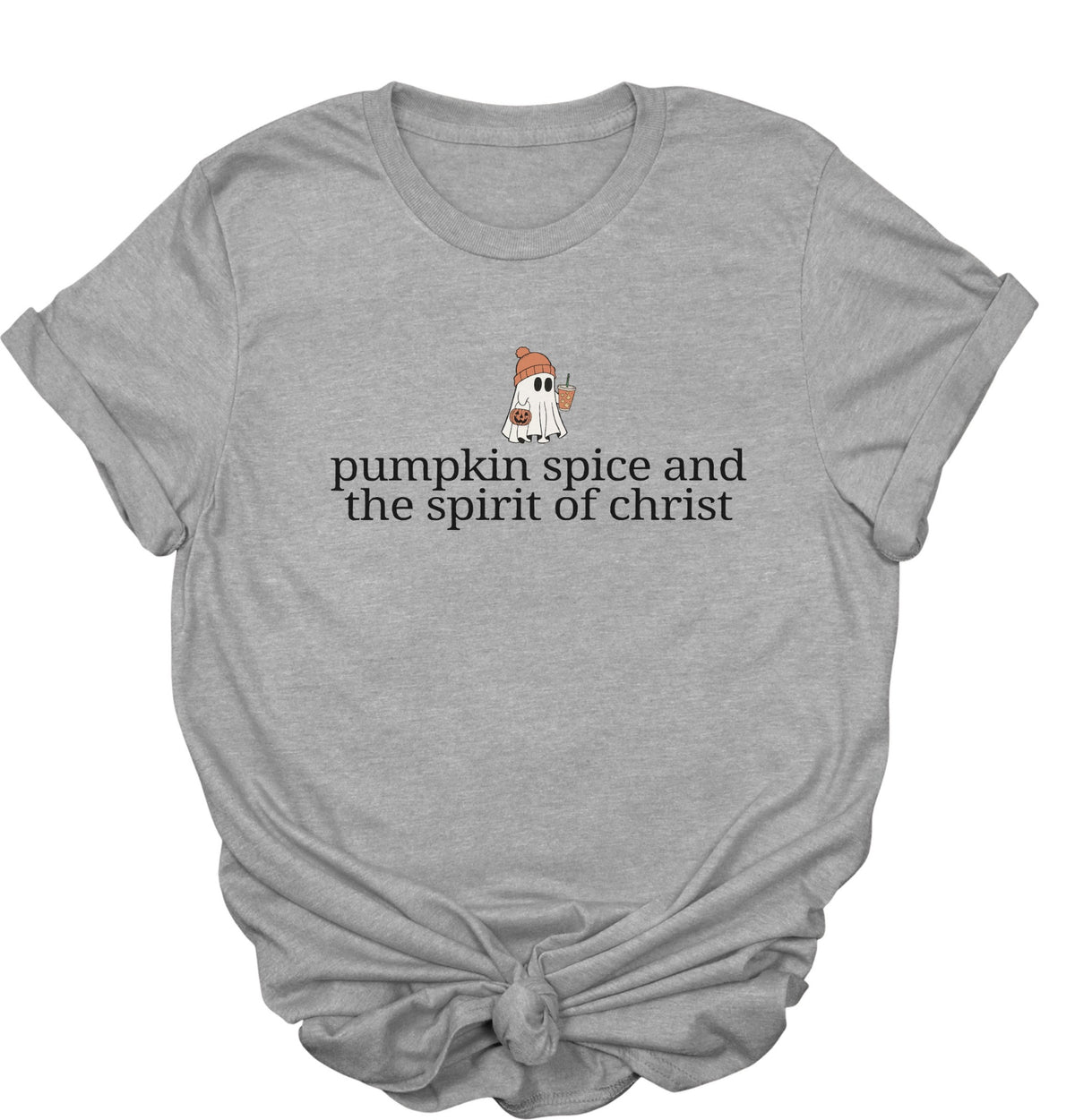 Pumpkin Spice and the Spirit of Jesus Christ Tee
