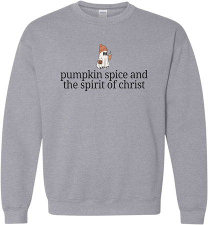 Pumpkin Spice and the Spirit of Jesus Christ crewneck