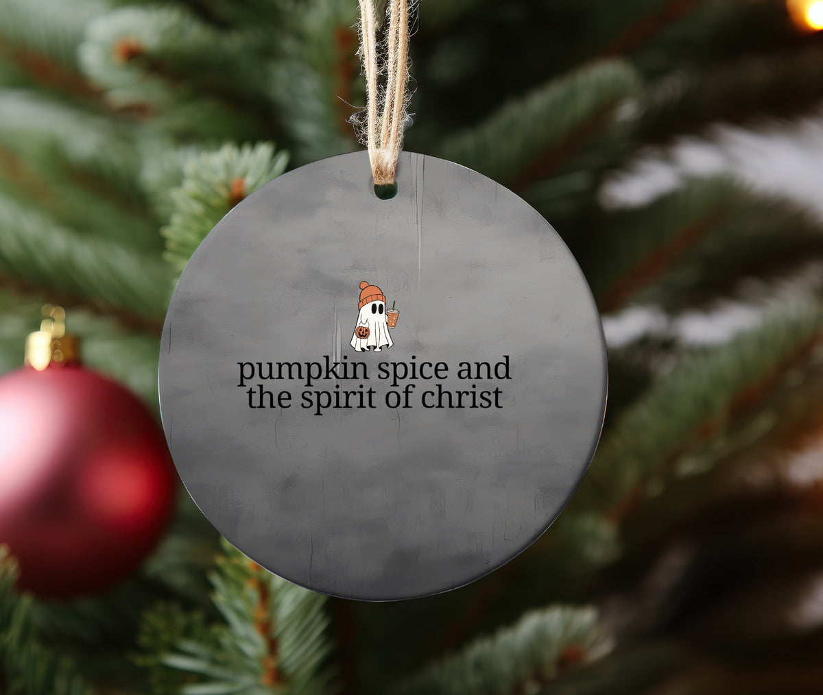 Pumpkin Spice and the Spirit of Jesus Christ Ceramic Ornament
